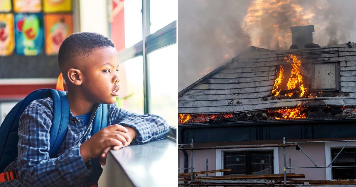 (L) A kid looking out classroom window. (R) A house on fire. (Representative Cover Image Source: Getty Images | (L) Stigur Mar Karlsson, (R) Georgi Nutsov)